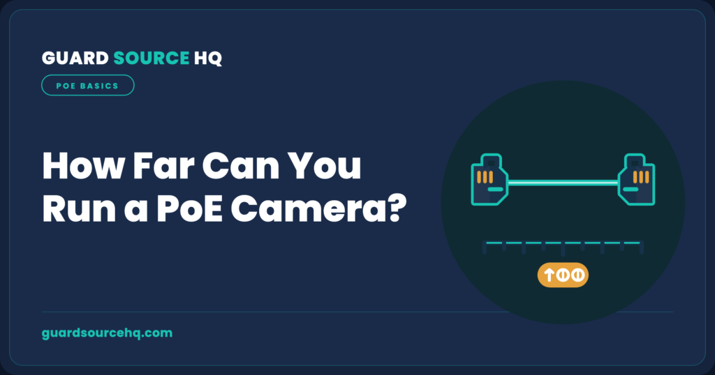 PoE camera cable distance hero